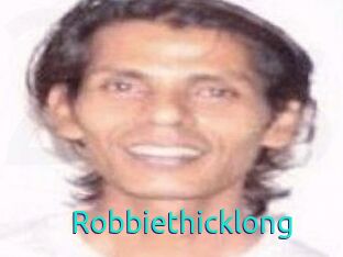 Robbiethicklong