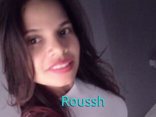 Roussh