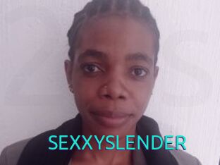 SEXXYSLENDER