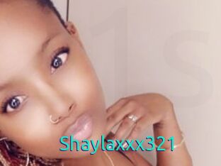 Shaylaxxx321