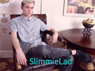 SlimmieLad