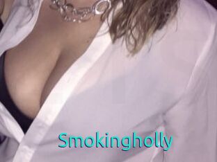 Smokingholly