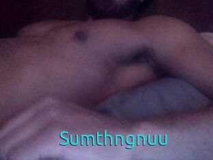 Sumthngnuu