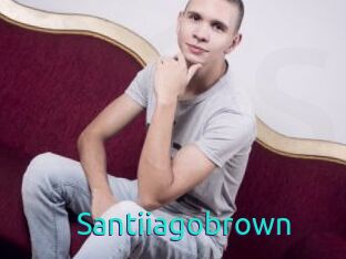 Santiiagobrown