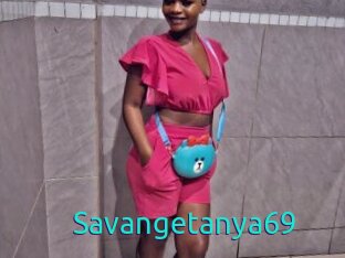 Savangetanya69