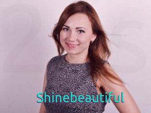 Shinebeautiful