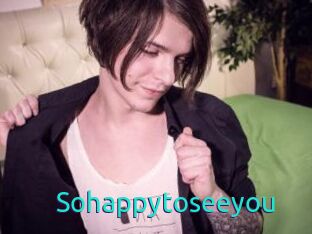 Sohappytoseeyou