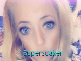 Supersoaker
