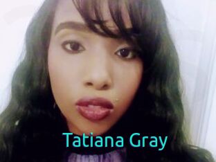Tatiana_Gray