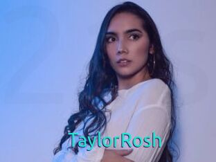 TaylorRosh