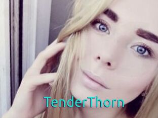 TenderThorn