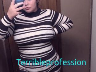 Terribleprofession