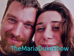 TheMariaDukeShow