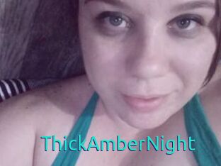 ThickAmberNight