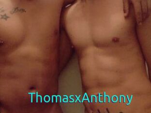ThomasxAnthony