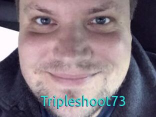 Tripleshoot73