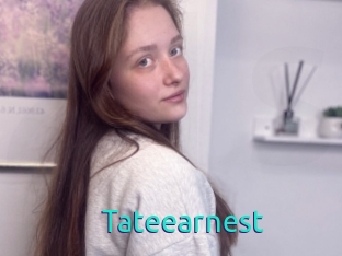 Tateearnest