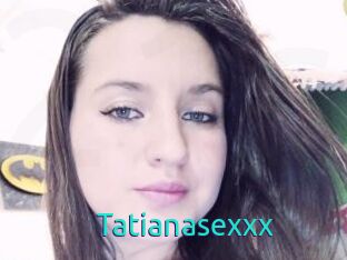 Tatianasexxx