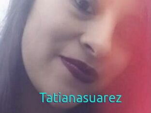 Tatianasuarez