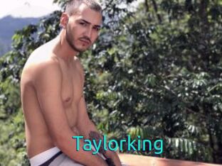 Taylorking