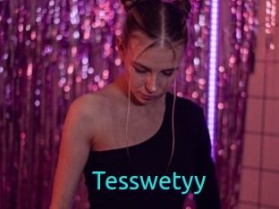 Tesswetyy