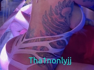 Tha1nonlyjj
