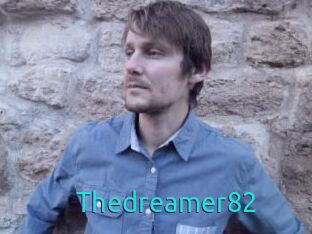 Thedreamer82