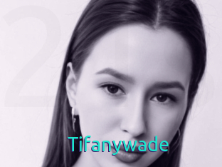 Tifanywade