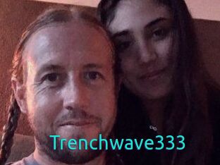 Trenchwave333