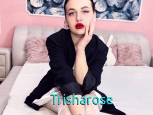 Trisharose