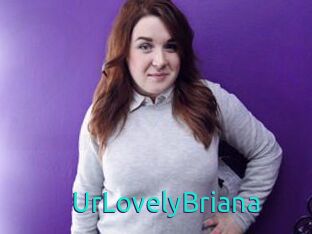 UrLovelyBriana