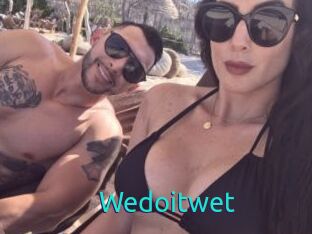 Wedoitwet