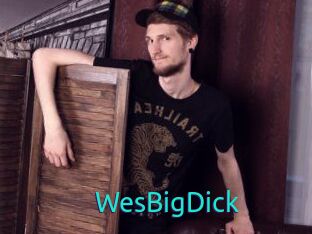 WesBigDick