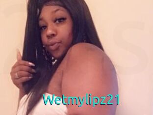 Wetmylipz21