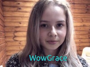 WowGrace