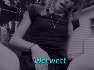 Wetwett