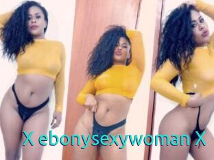 X_ebonysexywoman_X