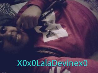 X0x0LalaDevinex0