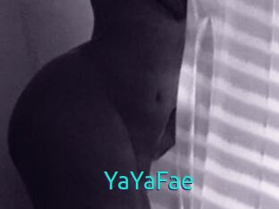 YaYaFae