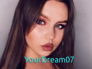 YourDream07