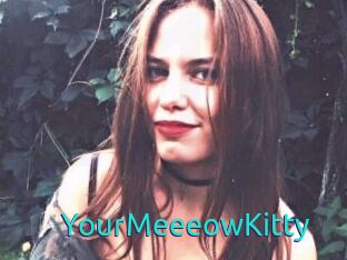 YourMeeeowKitty