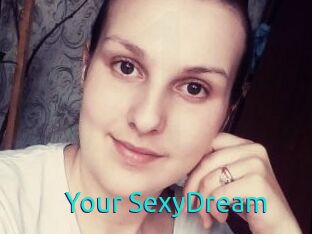 Your_SexyDream