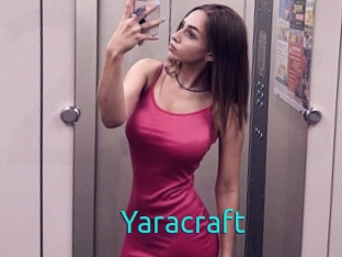 Yaracraft